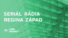 Seriál Rádia Regina Západ