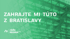 Zahrajte mi túto z Bratislavy