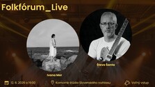 Folkfórum_Live: Ivana Mer a Števo Šanta