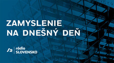 Zamyslenie na dnešný deň