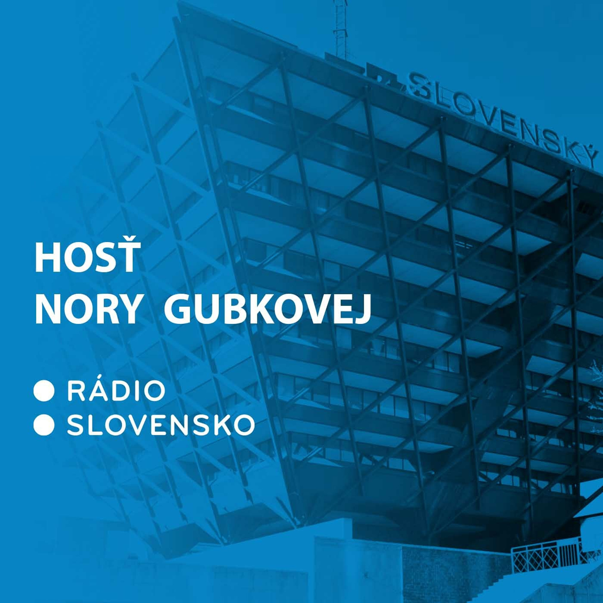 Hosť Nory Gubkovej