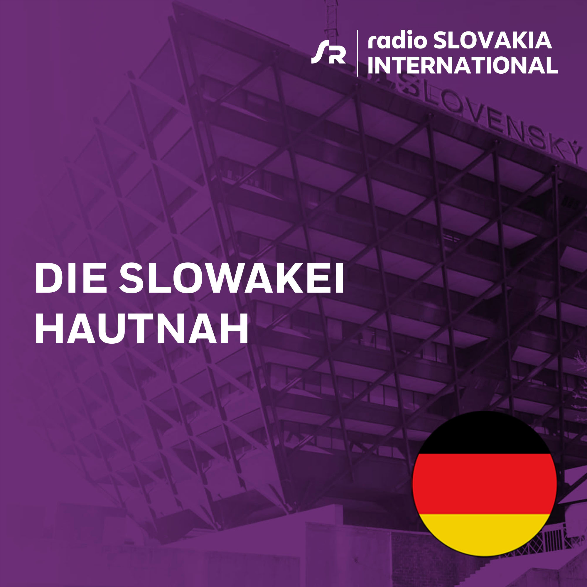 Die Slowakei hautnah, Magazin über die Slowakei in deutscher Sprache podcast artwork