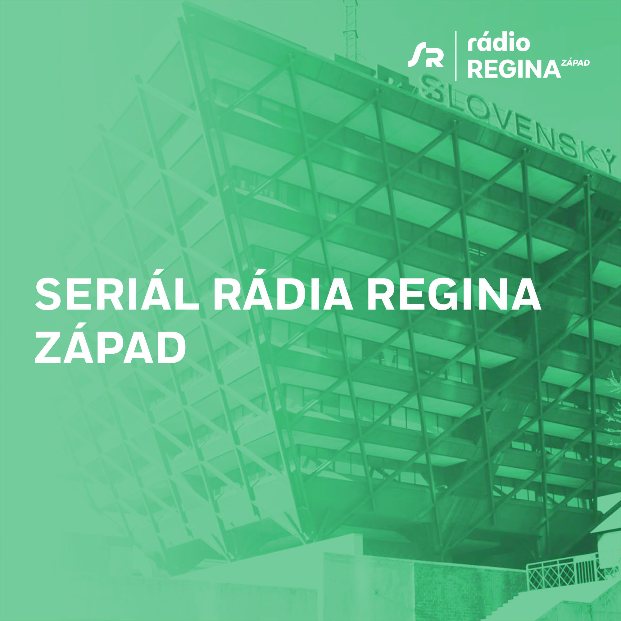 Seriál Rádia Regina Západ