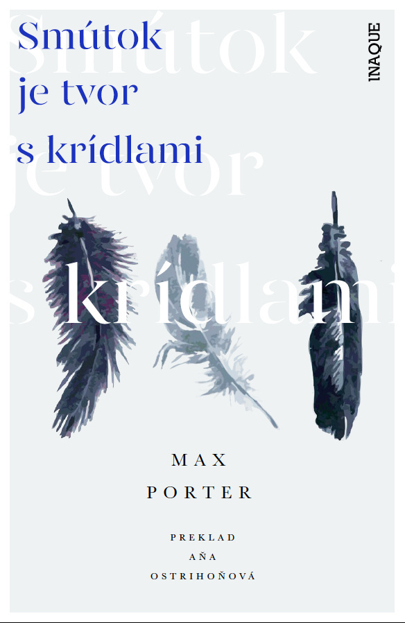 max_porter_smutok_je_tvor_s_kridlami.jpg