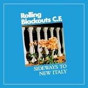 34 Sideways To New Italy_Rolling Blackouts Coastal Fever.jpg