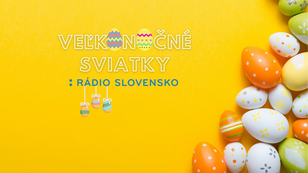 veľká noc rádio slovensko.jpg