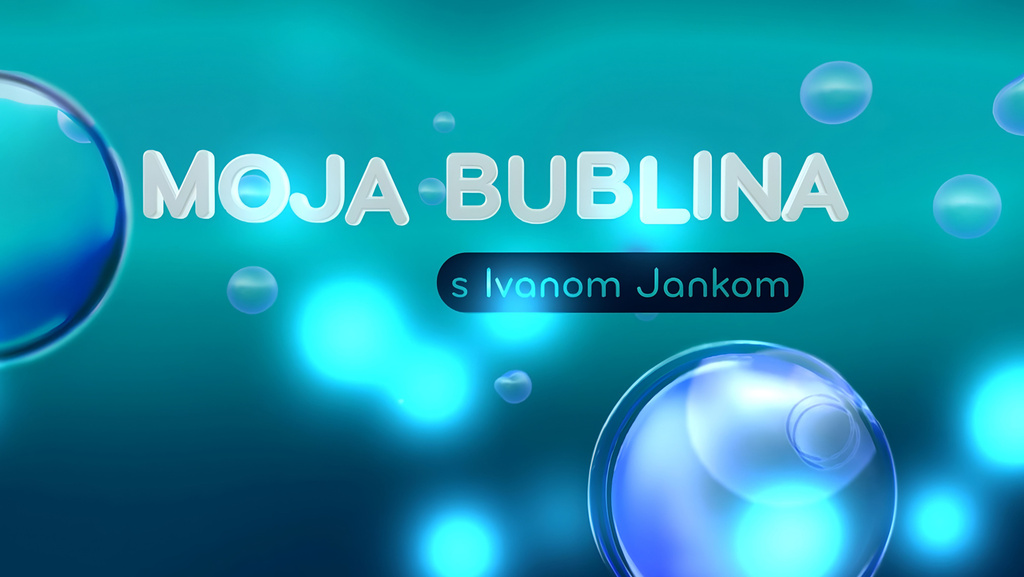 Moja bublina