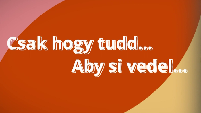 Aby si vedel / Csak hogy tudd