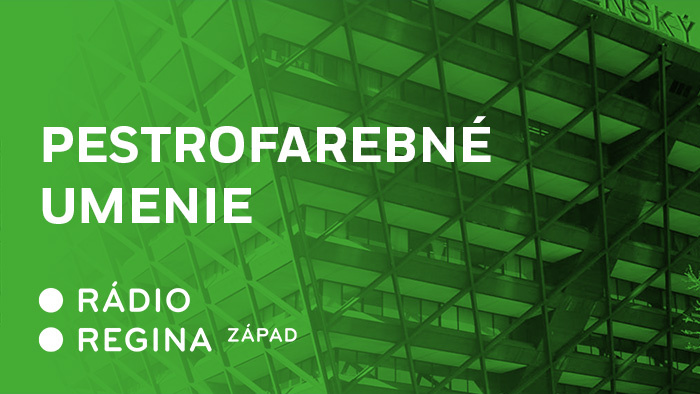 Rádio Regina prináša nové miniportréty talentovaných Rómov pod názvom Pestrofarebné umenie