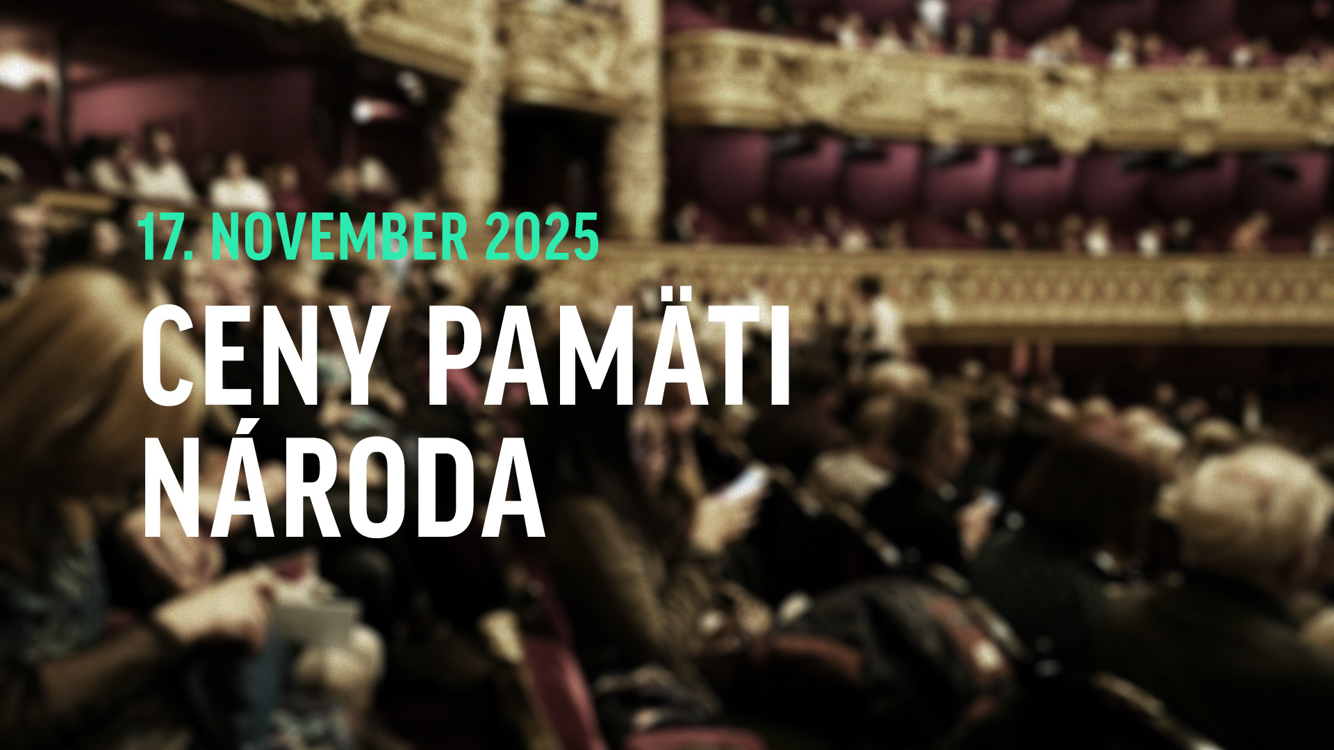 Ceny Pamäti národa. STVR opäť prináša priamy prenos galavečera z Prahy